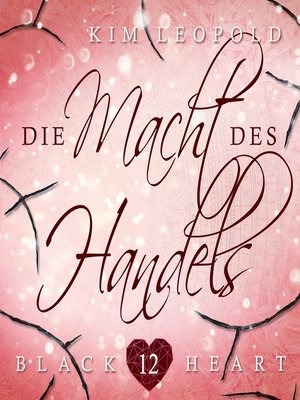 cover image of Die Macht des Handels--Black Heart, Band 12 (Ungekürzt)